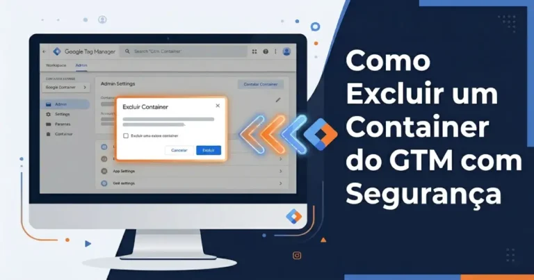 Como excluir um container do google tag manager