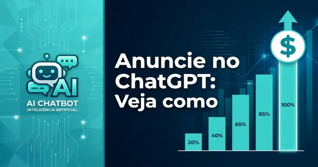 Como anunciar no ChatGPT ADS no Brasil